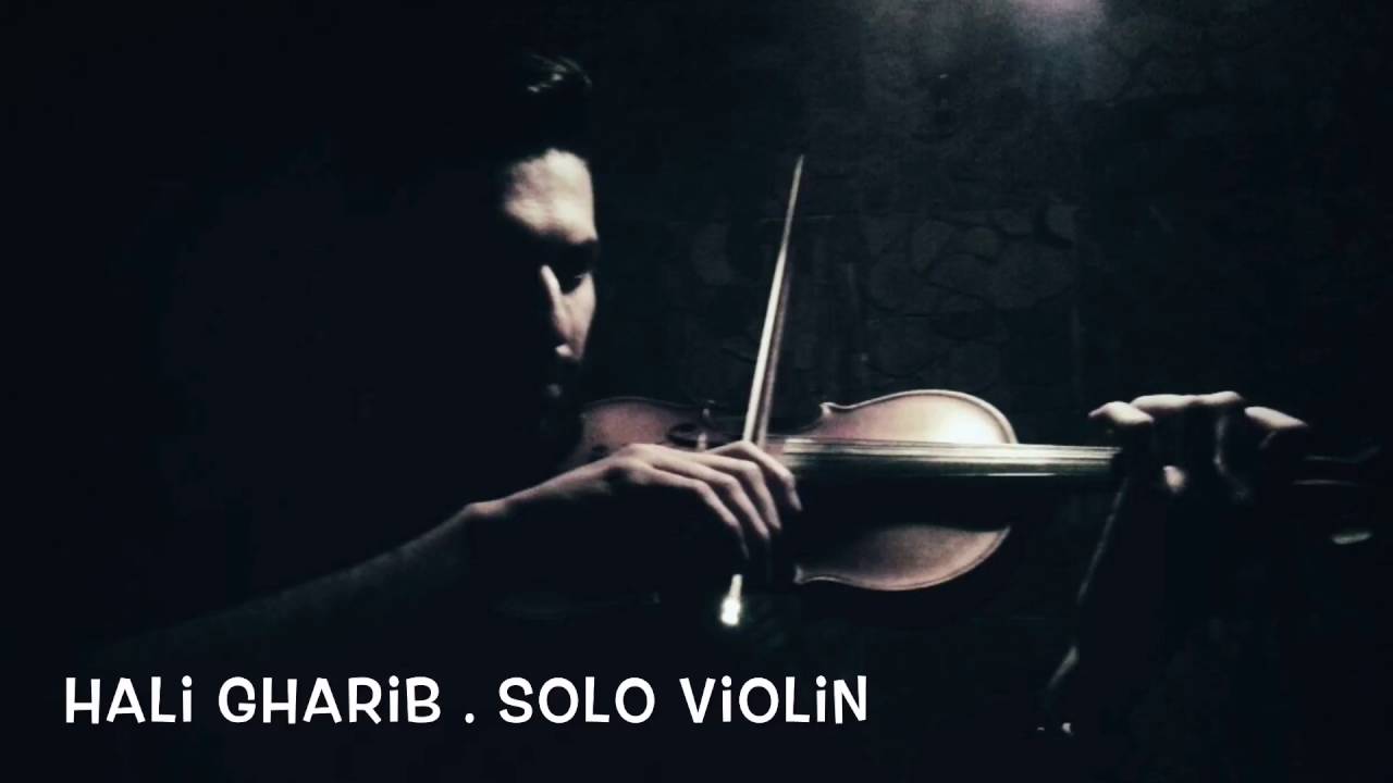 halo gharib . solo violin ( mkhalf sega )