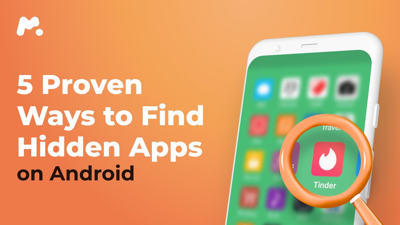 How to Find Hidden Apps on Android? | mSpy