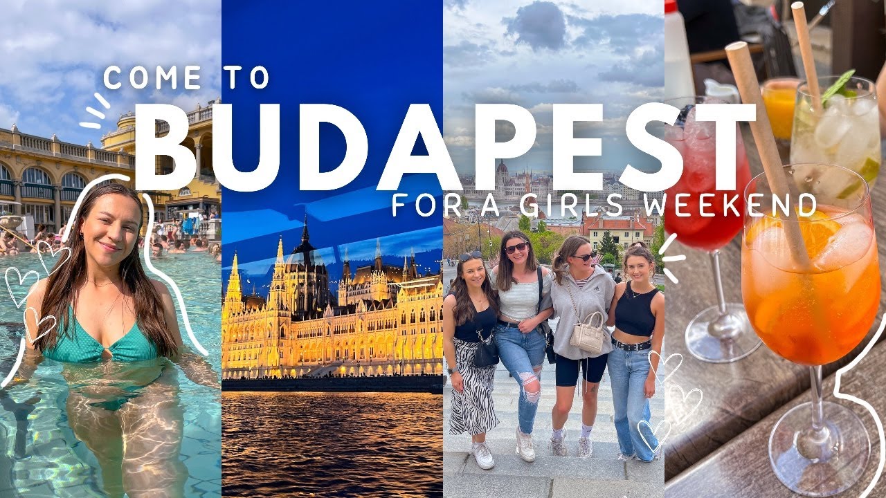 BUDAPEST VLOG || it's a girls city break kind of weekend 🧖🏽‍♀️🍹🤍