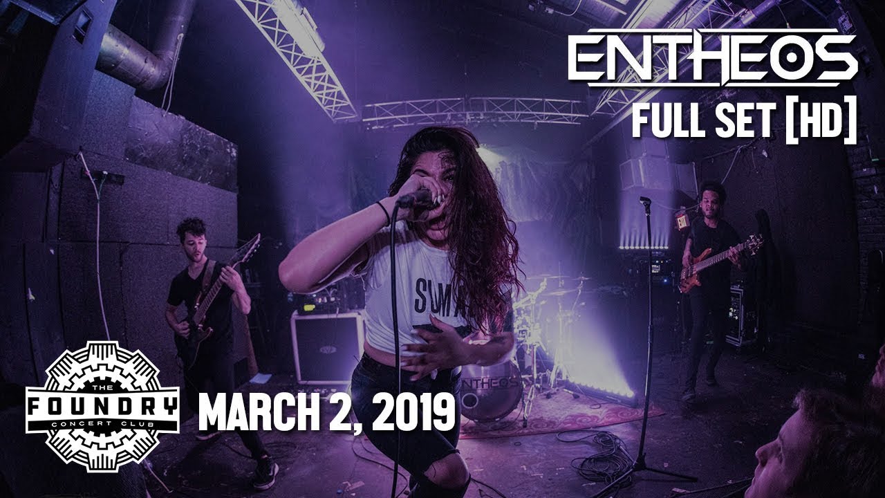 Entheos - Full Set HD - Live at The Foundry Concert Club [2019]