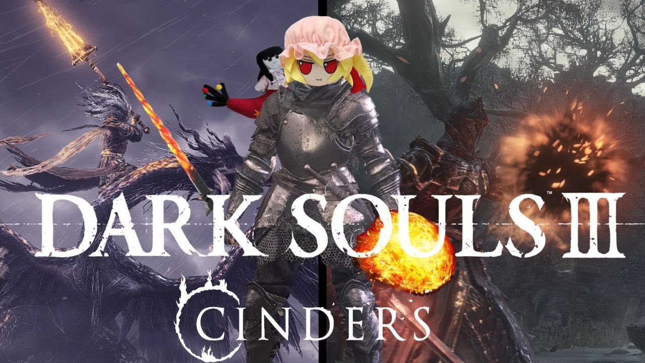 Dark Souls Fromsoftathon Overhaul  (Dark souls 3 Cinders) Part 7