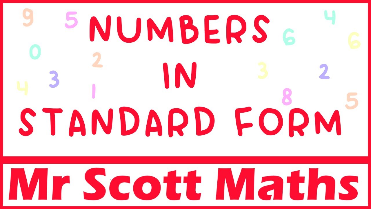 Writing Numbers in Standard Form | Large and Small Numbers in Standard Form | GCSE Maths