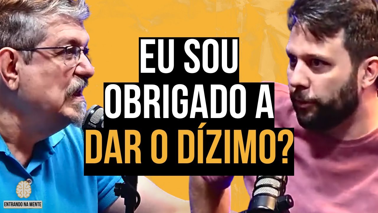 FAZ SENTIDO DAR O DÍZIMO NOS DIAS DE HOJE? | LUIZ SAYÃO E VICTOR FONTANA