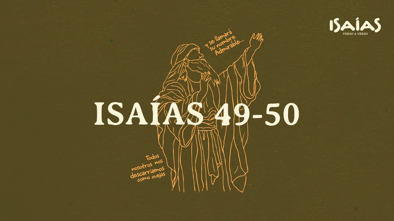 Isaías 49-50