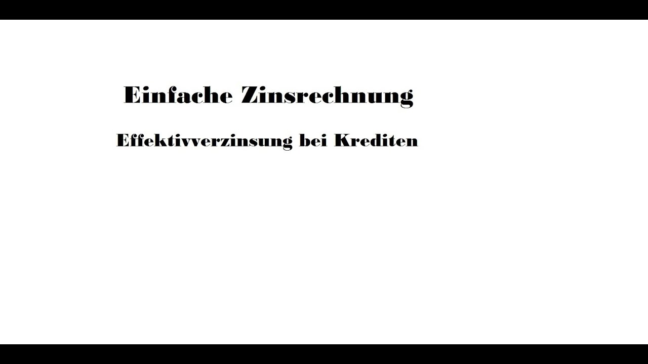 Effektivverzinsung bei Krediten