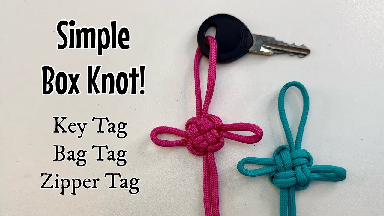 How to tie a BOX KNOT! Simple bag tag, zipper tag or key chain 