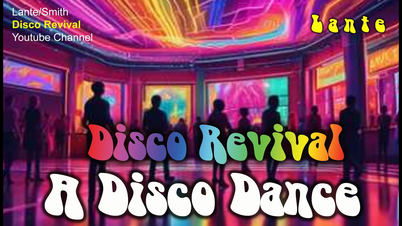 A Disco Dance - Disco Revival