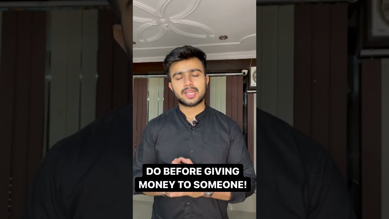 DO BEFORE GIVING MONEY TO SOMEONE #loan #shorts