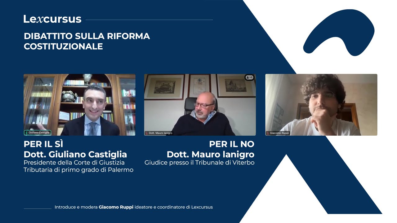 LA RIFORMA COSTITUZIONALE con Giuliano Castiglia e Mauro Ianigro
