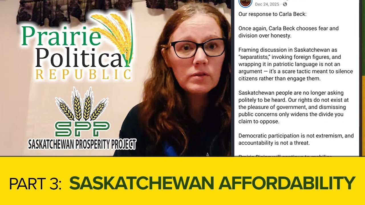 Saskatchewan Affordability (Part 3): Saskatchewan Prosperity Project