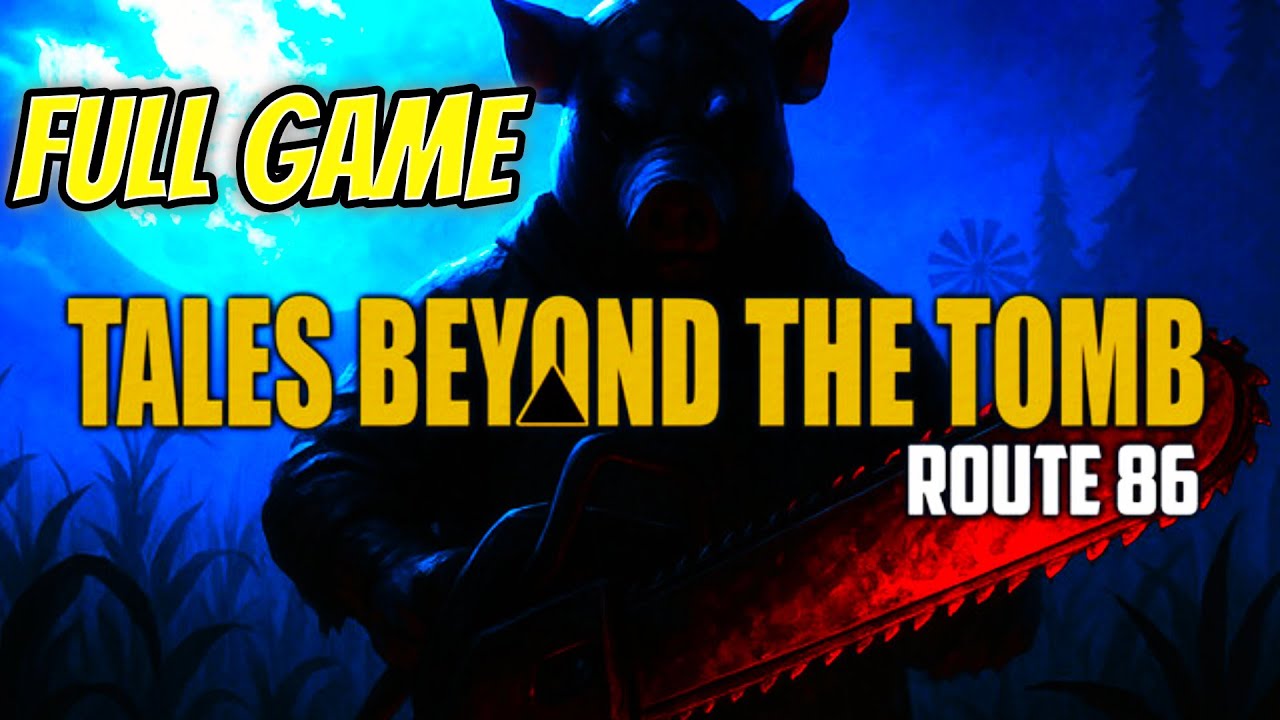 This Road Trip Went Horribly Wrong! | Tales Beyond the Tomb: Route 86 (Full Playthrough)