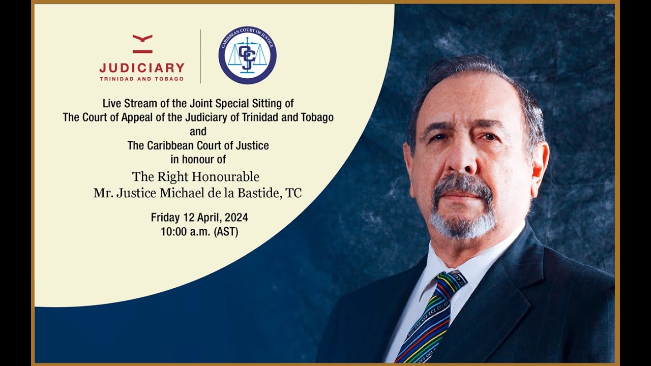 Joint Special Sitting | The Court of Appeal of Trinidad & Tobago and The Caribbean Court of Justice
