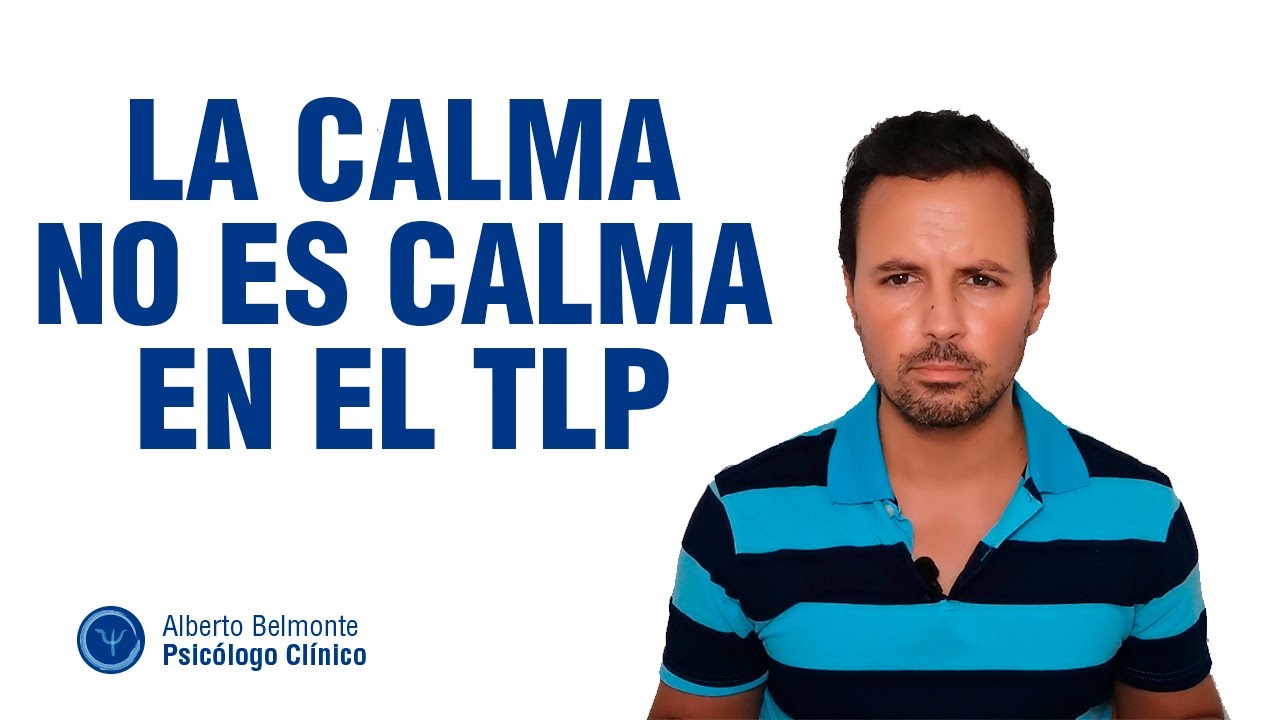 Tranquilidad ANSIOSA en el trastorno LÍMITE de personalidad 😕