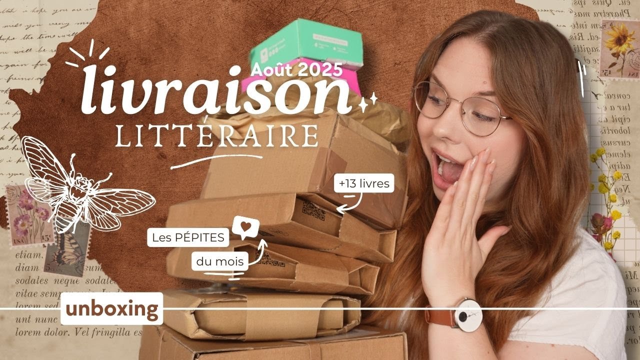 Unboxing d'une tonne de LIVRES & goodies ✨| Livraison littéraire d'Août