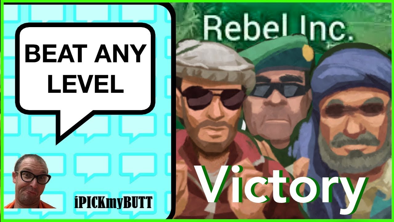 Rebel Inc - How to beat any level on normal [NEW UPDATE]
