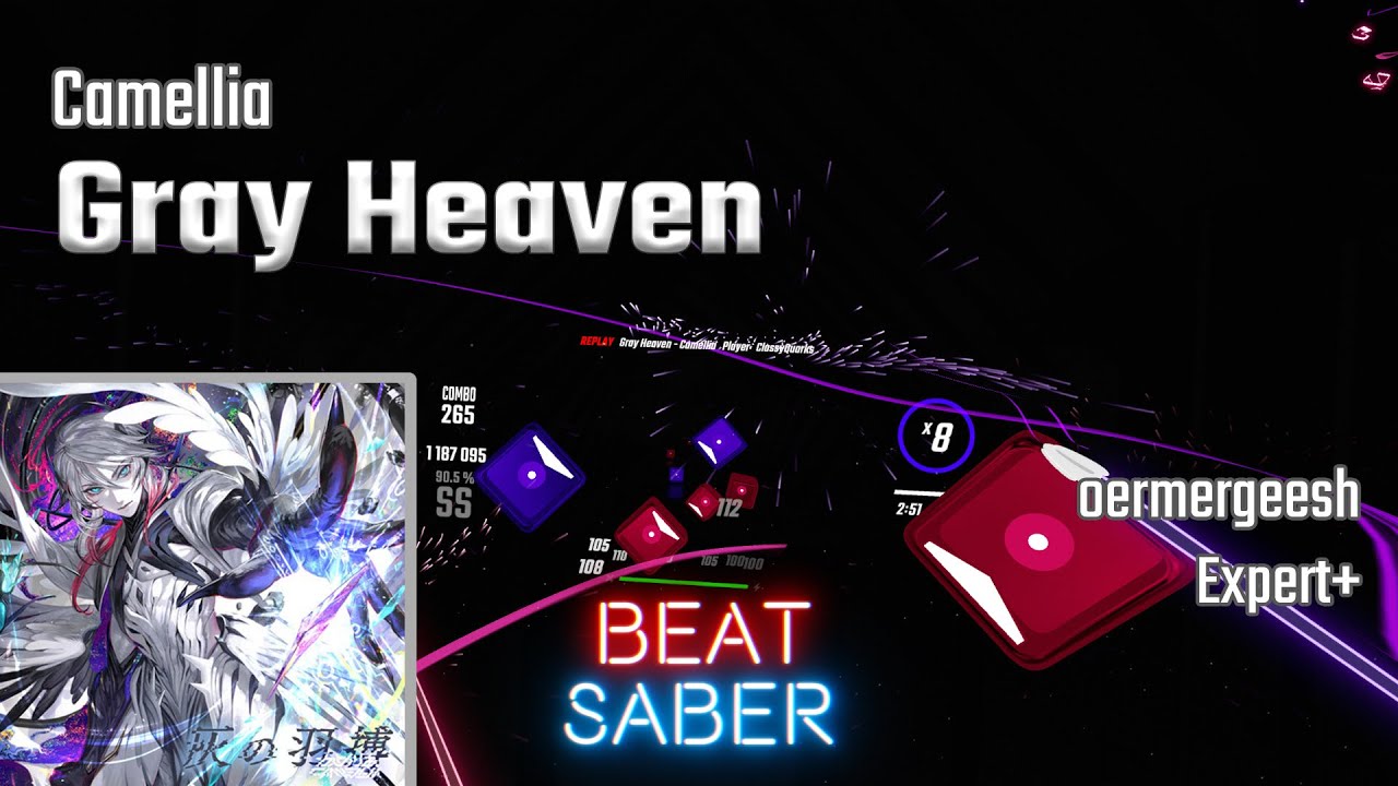 heavenly tech | Camellia - Gray Heaven | Beat Saber