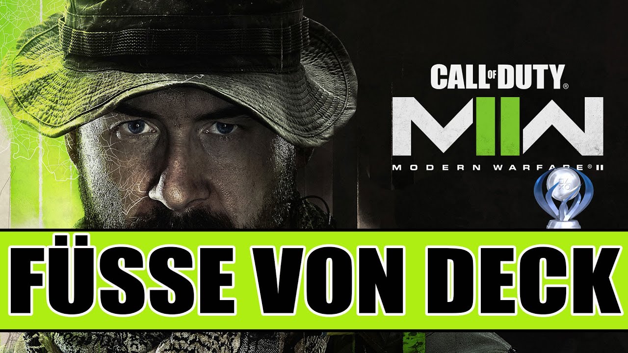 Call of Duty Modern Warfare 2 (2022) - Füße von Deck - Trophy / Achievement Guide