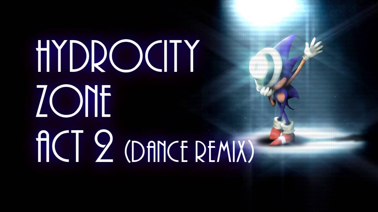 Sonic 3 - Hydrocity act 2 (Dance Remix)