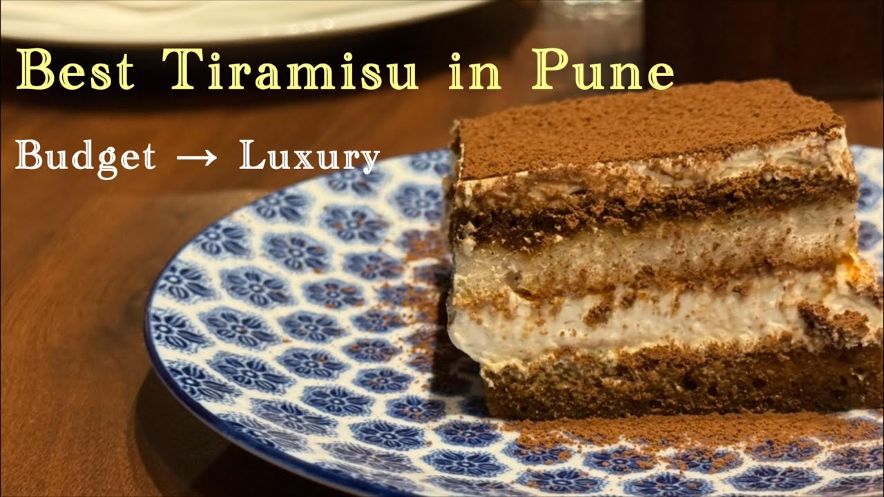 Budget to Luxury Tiramisu in Pune! Taste Testing City’s Best Cafés & Restaurants | Eggless | 4K