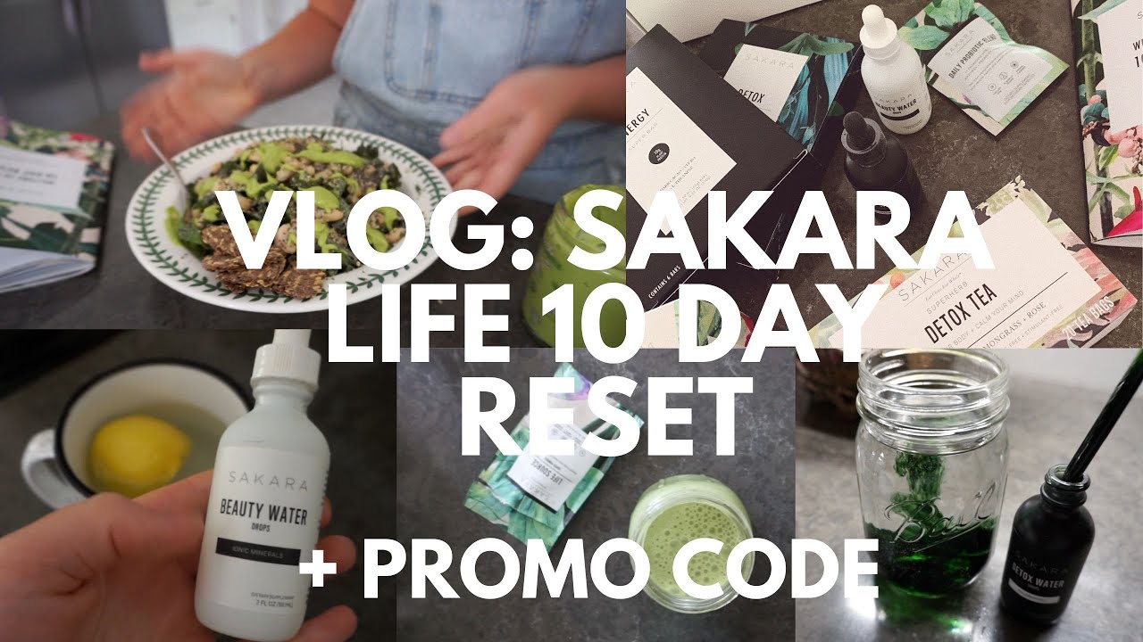 VLOG: SAKARA LIFE 10 DAY RESET + PROMO CODE | Meredith Pratt @alamere