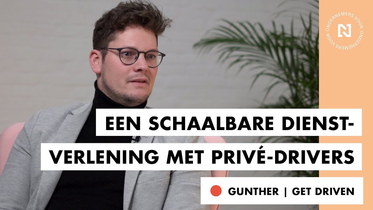 Get Driven verkoopt tijd aan ondernemers - een schaalbare dienstverlening met 'privé-drivers'