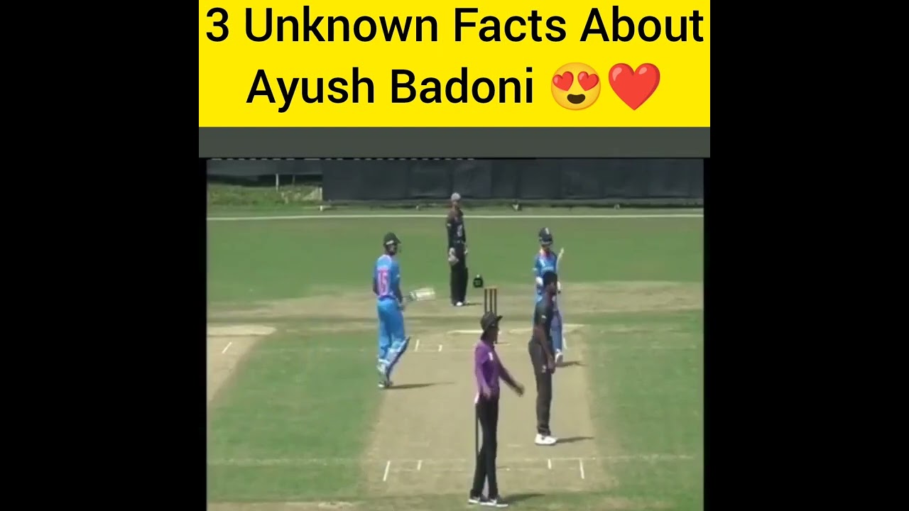3 Unknown Facts About Ayush Badoni 😍❤️