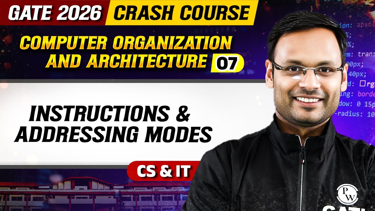 COA 07 : Instructions & Addressing Modes | CS & IT | GATE 2026 Crash Course