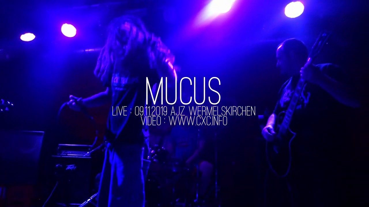 MUCUS
