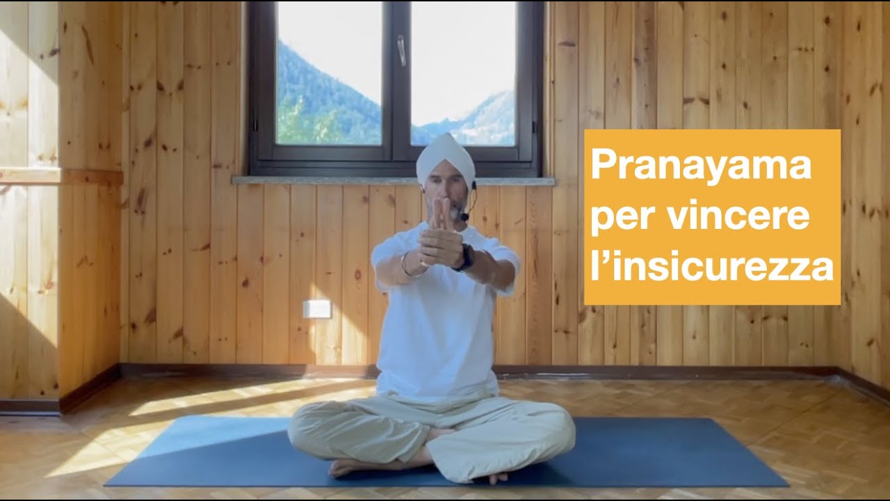 Pranayama per vincere l'insicurezza