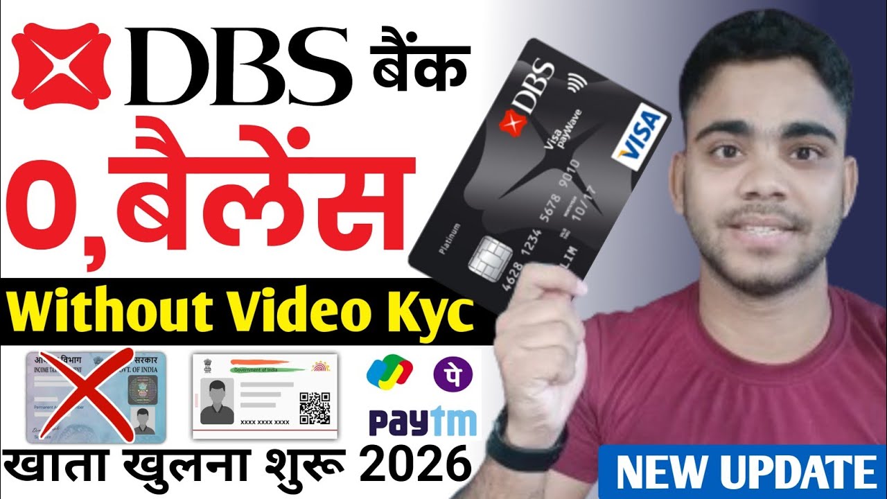 DBS Bank Account Opening 2026 | DBS Bank Zero Balance Account Opening Online 2026