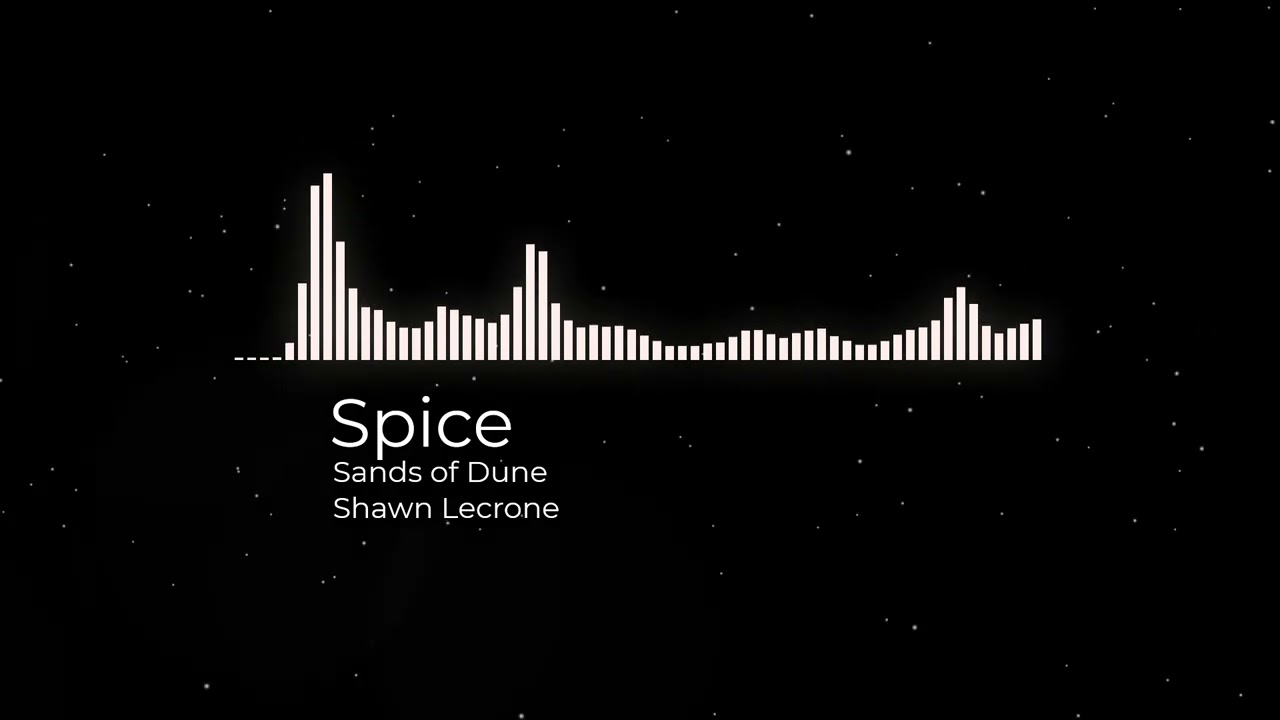 Spice (DUNE Inspired - Free Music)