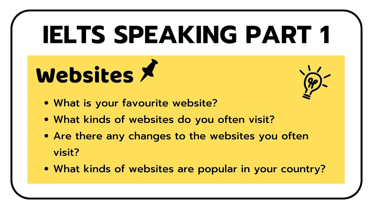 IELTS SPEAKING PART 1: TOPIC - WEBSITES