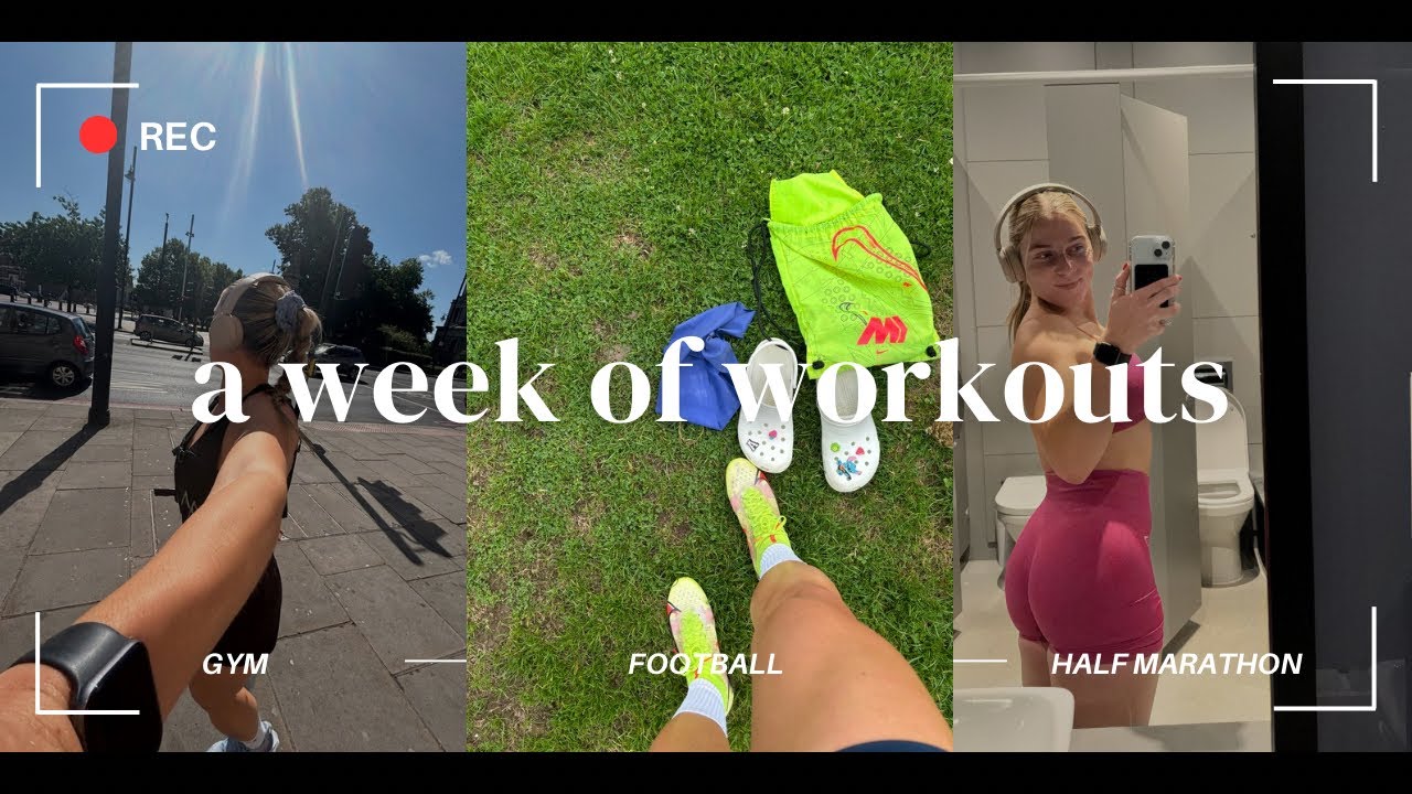 a week of workouts #2 | gym, football + half marathon training