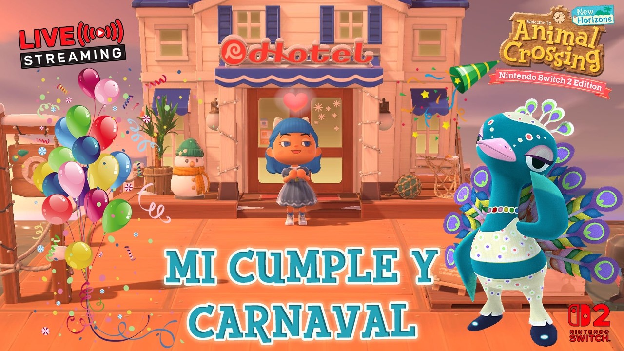 Animal Crossing 🎂 ¡Me celebran mi CUMPLEAÑOS! + Carnaval con Conga 🎭