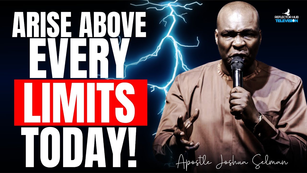 Rise Above Every Limitations – Dangerous Midnight Prayers | Apostle Joshua Selman