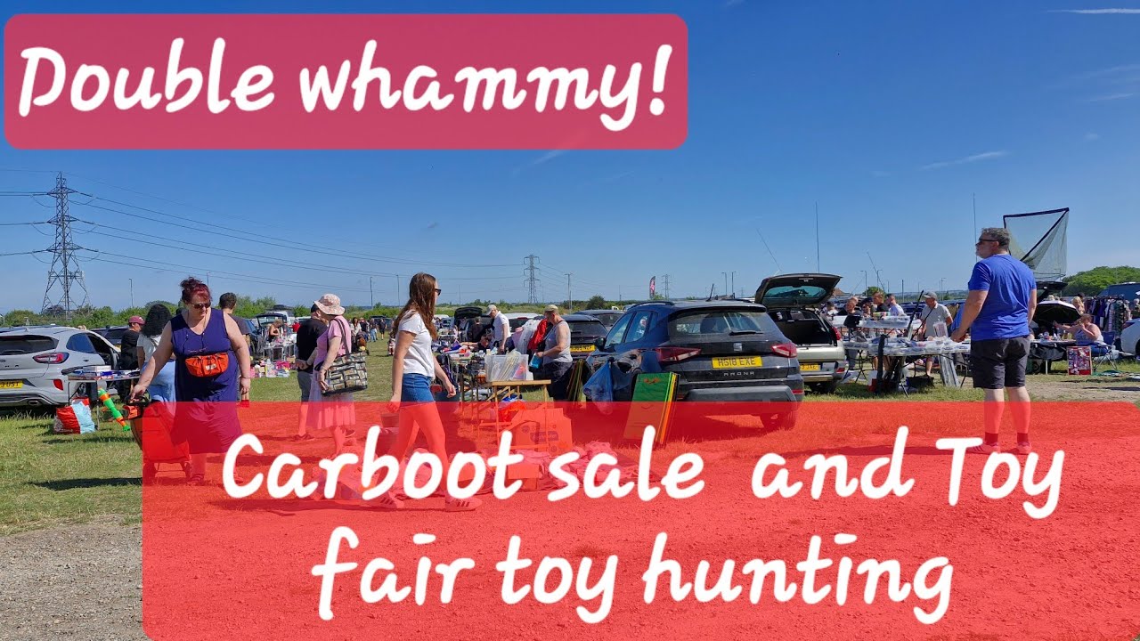 TOY HUNTING AT THE LONDON TOY SHOP AND THE CARBOOT SALE DO NOT MISS THIS!!!