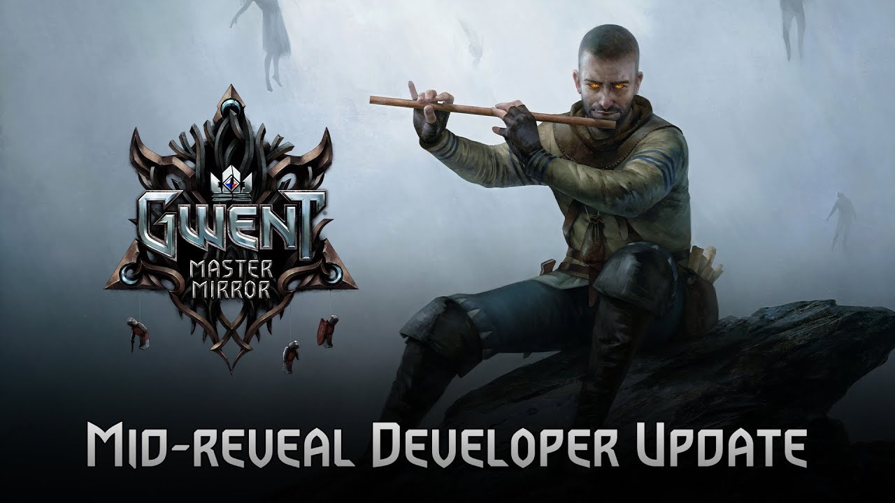 GWENT: Master Mirror  | Mid-reveal Developer Update