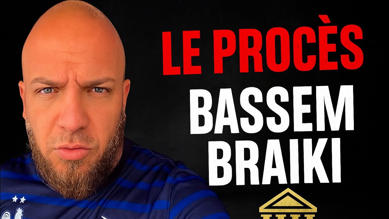 LE PROCES DE BASSEM BRAIKI : NEGR*PHOBE OU PAS ? PART 1