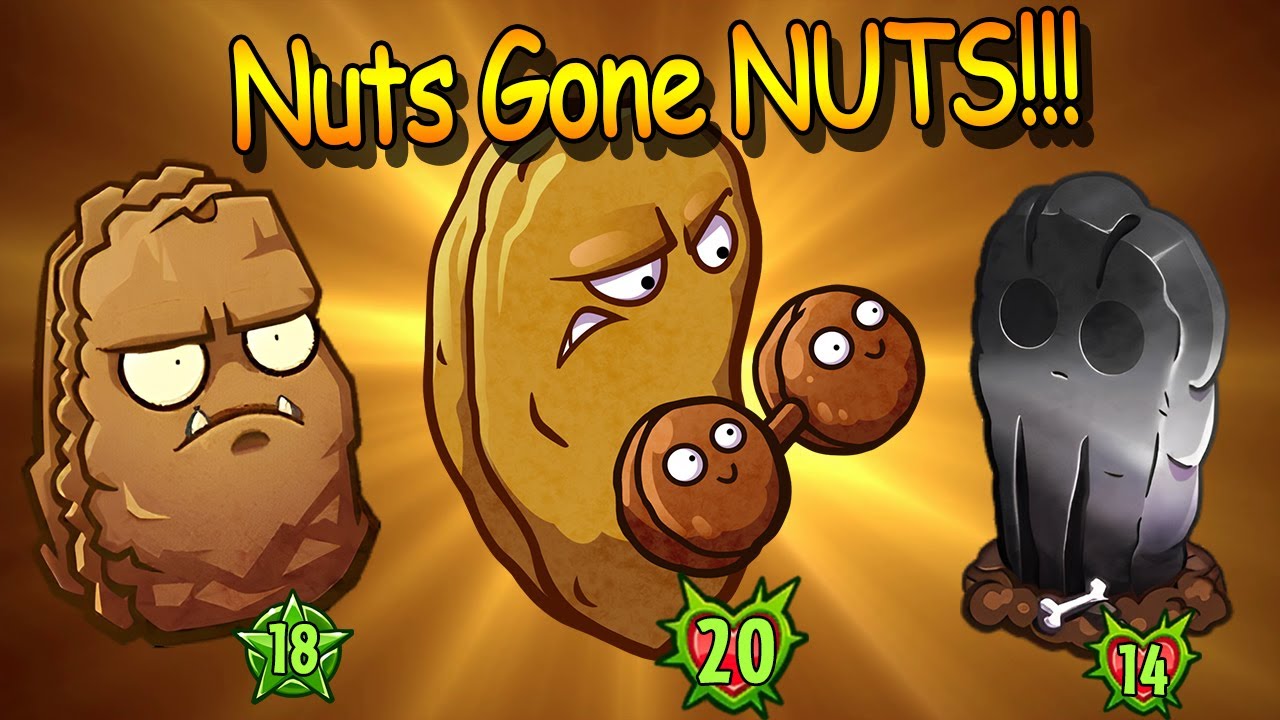 These Nuts Have Gone NUTS!!! ▌Suggestion #029 ▌PvZ Heroes
