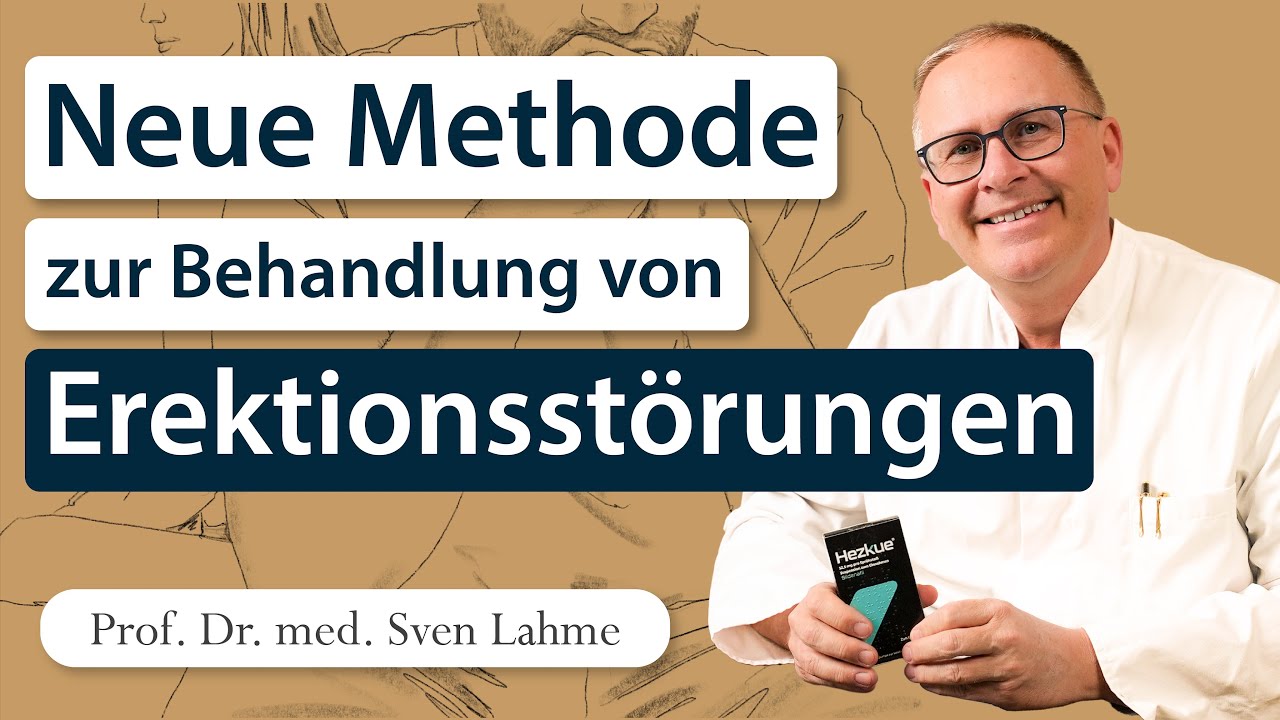Neues Medikament bei Erektionsstörungen – Anwendung von Hezkue