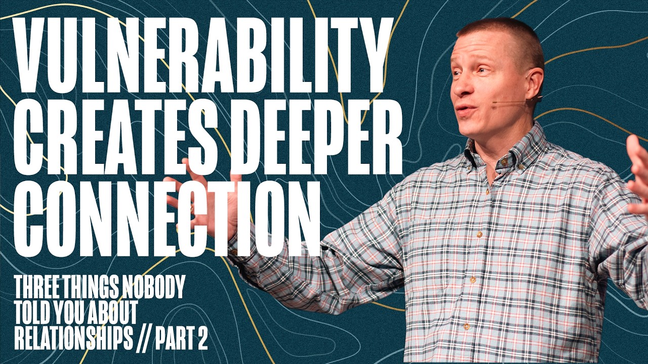 Vulnerability Creates Deeper Connection