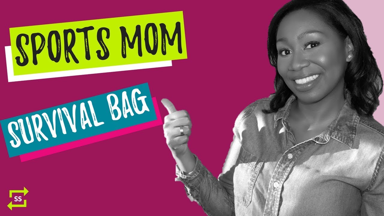 What's In My Sports Mom Survival Bag