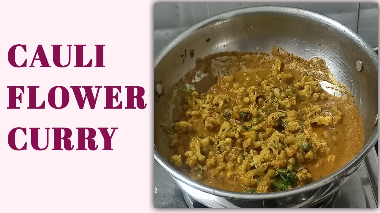 Ultimate Roasted Cauliflower Curry |ಹೂಕೋಸಿನ ಕರ್ರಿ