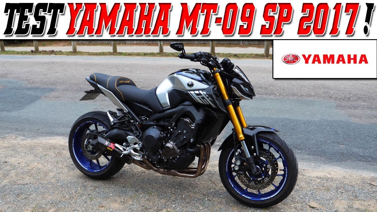 #MotoVlog 184 : TEST YAMAHA MT-09 SP 2017 / Je dois mettre les points sur les 