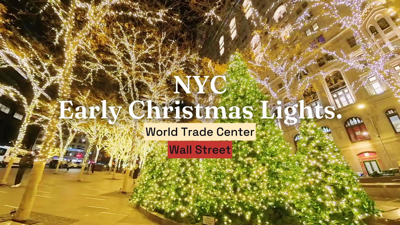 [4K] World Trade Center & Wall Street - Lower Manhattan Walk - Early Christmas Lights