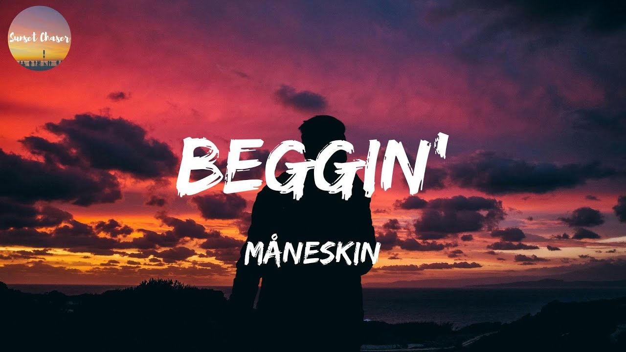 Måneskin - Beggin' (Lyrics)
