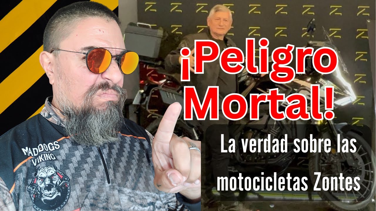 El peligro mortal de las motocicletas Zontes