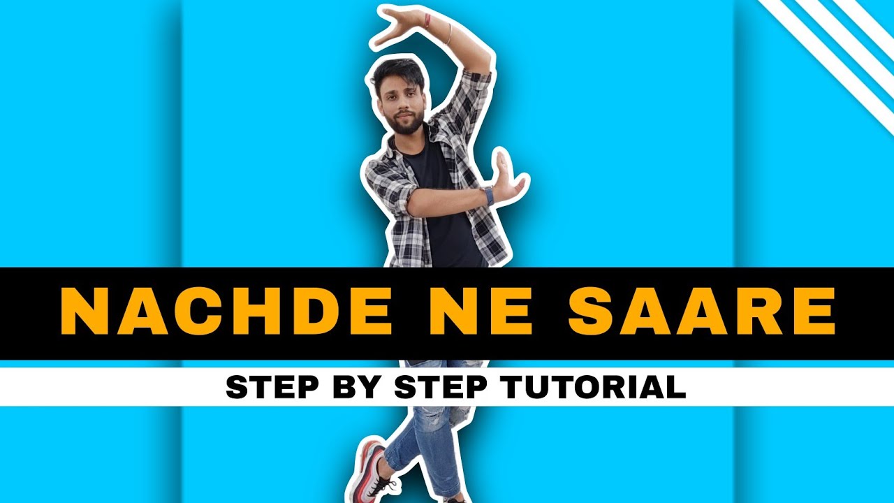 Nachde Ne Saare Dance Tutorial | Wedding Dance steps | nachde ne sare dance steps | step by step