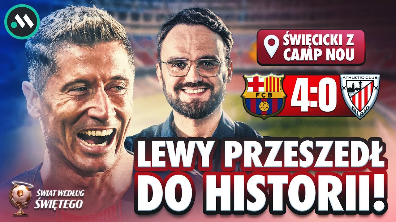 LEWANDOWSKI PIERWSZYM STRZELCEM W HISTORII NOWEGO CAMP NOU!