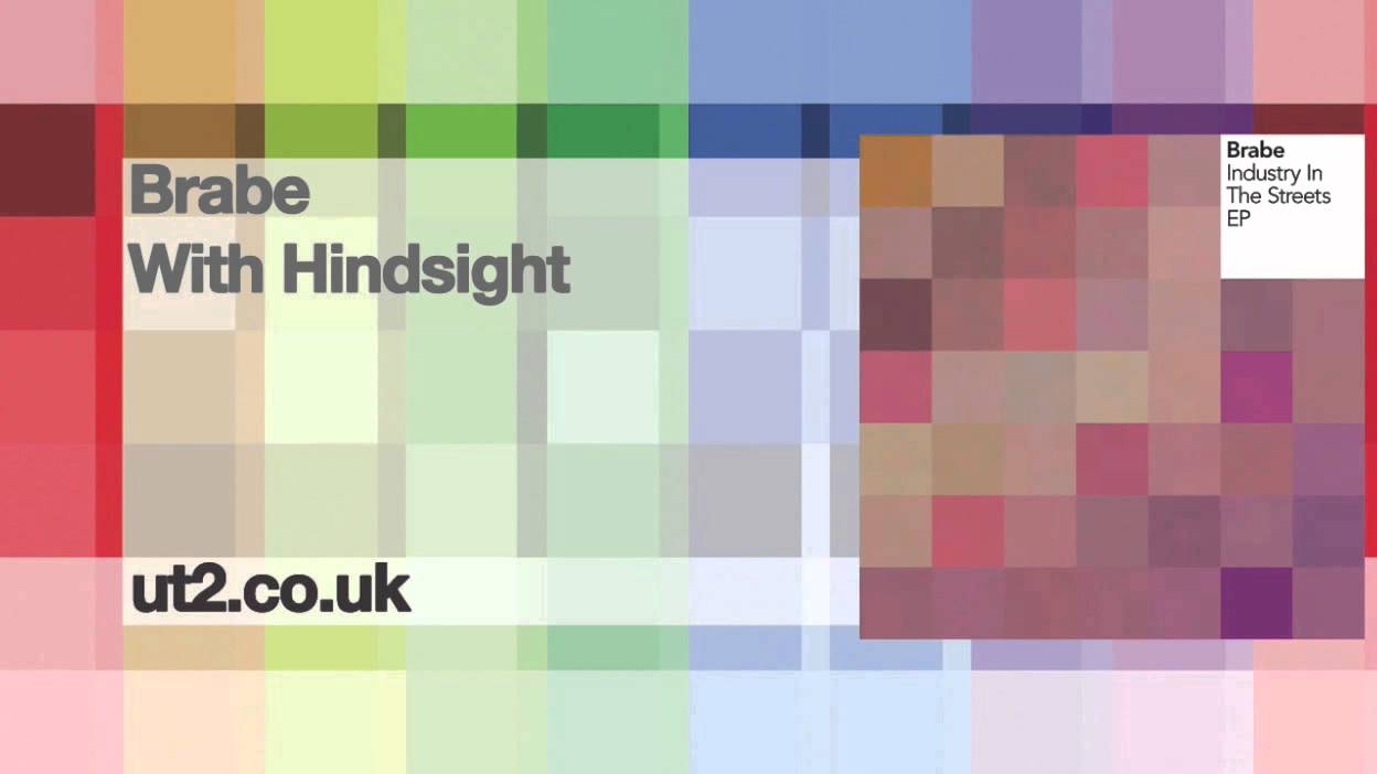 Brabe - With Hindsight - Urban Torque